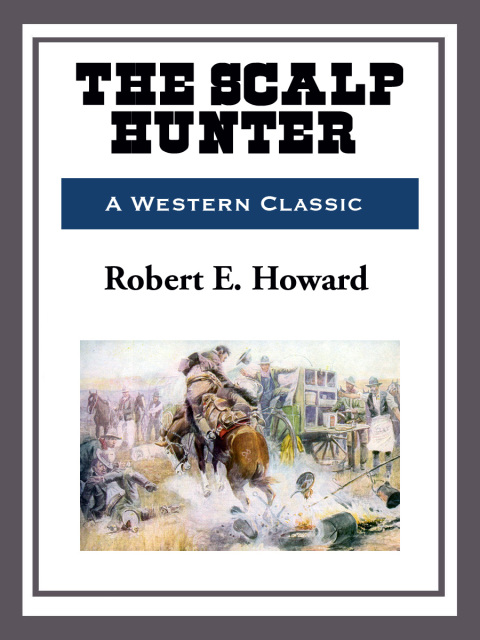 Cover image for book The Scalp Hunter
