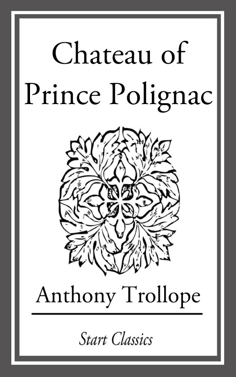 Cover image for book Chateau of Prince Polignac