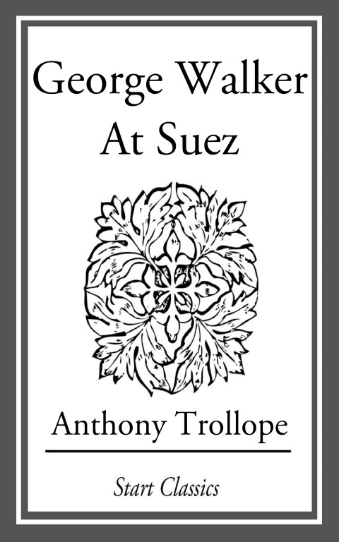 Cover image for book George Walker at Suez