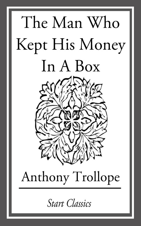 Cover image for book The Man Who Kept His Money in a Box