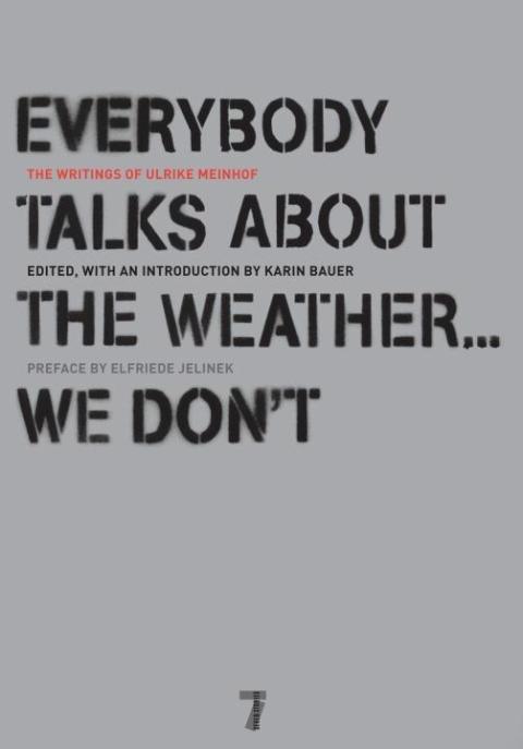 Cover image for book Everybody Talks About the Weather . . . We Don't
