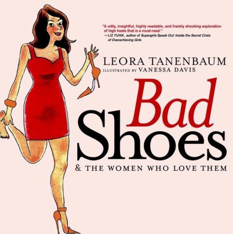 Cover image for book Bad Shoes & The Women Who Love Them