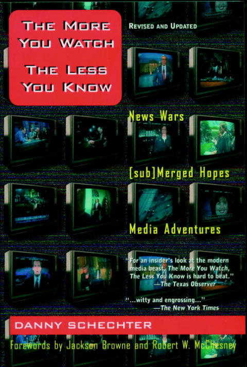 Cover image for book The More You Watch the Less You Know