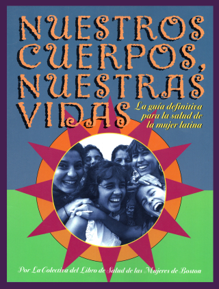 Nuestros Cuerpos, Nuestras Vidas