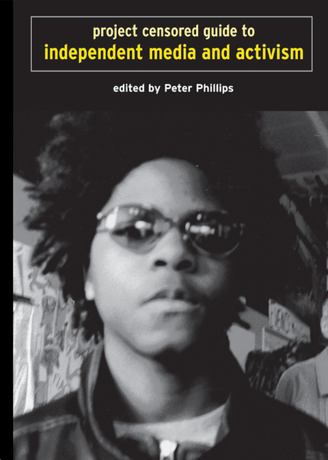 Cover image for book Project Censored Guide to Independent Media and Activism