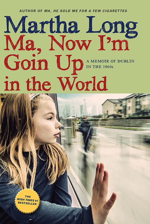 Cover image for book Ma, Now I'm Goin Up in the World