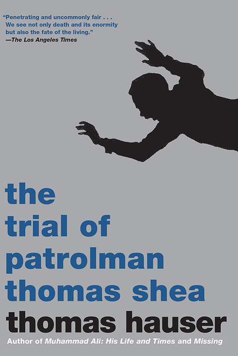 Cover image for book The Trial of Patrolman Thomas Shea