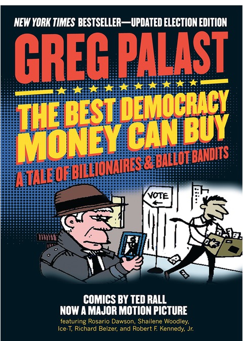 Cover image for book The Best Democracy Money Can Buy