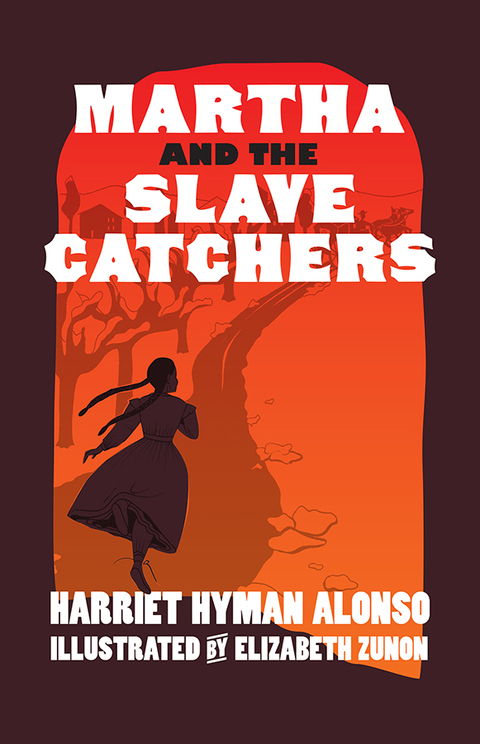 Cover image for book Martha and the Slave Catchers