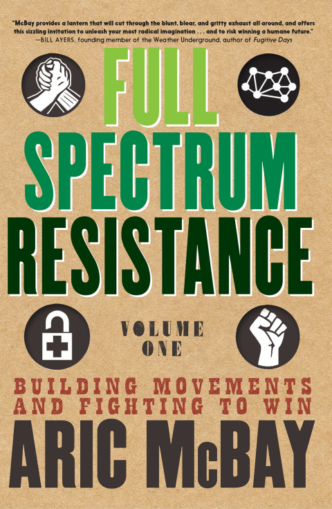 Cover image for book Full Spectrum Resistance, Volume One