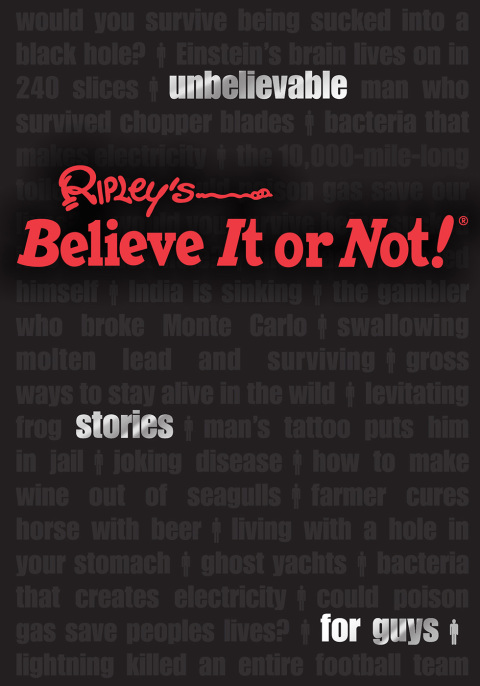 Cover image for book Ripley's Unbelievable Stories For Guys