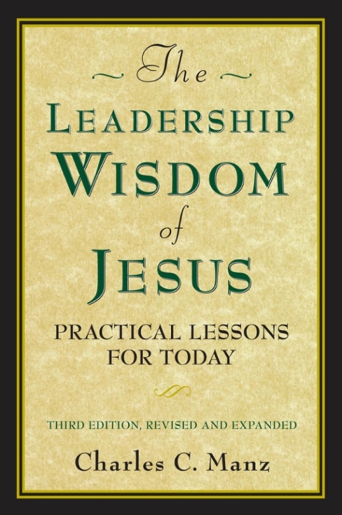 Cover image for book The Leadership Wisdom of Jesus