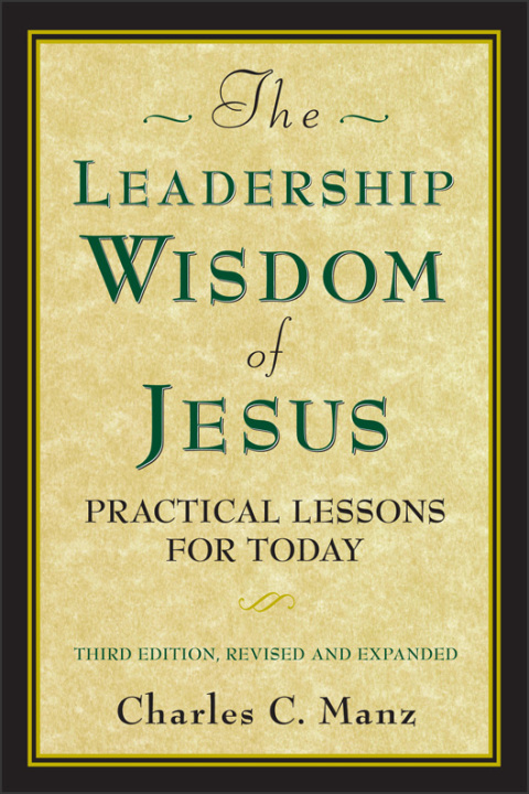 Cover image for book The Leadership Wisdom of Jesus