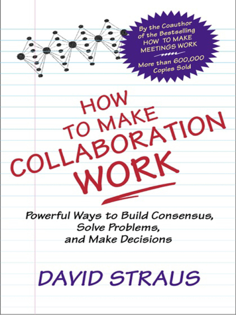 Cover image for book How to Make Collaboration Work