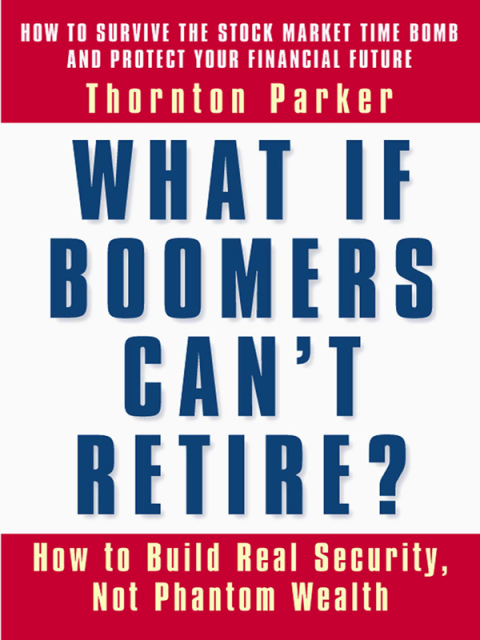 Cover image for book What If Boomers Can't Retire?
