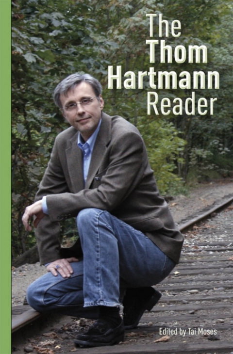 Cover image for book The Thom Hartmann Reader