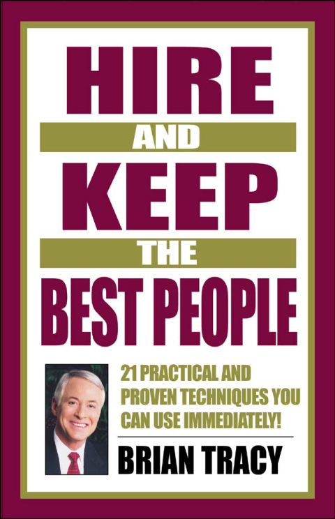 Cover image for book Hire and Keep the Best People