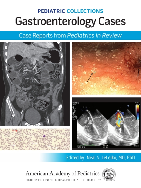 Cover image for book Pediatric Collections: Gastroenterology Cases: Case Reports from Pediatrics in Review
