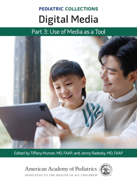 Cover image for book Pediatric Collections: Digital Media: Part 3: Use of Media as a Tool