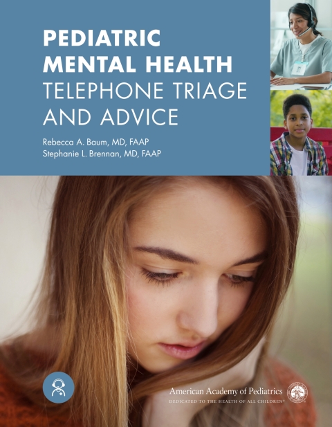 Cover image for book Pediatric Mental Health Telephone Triage and Advice