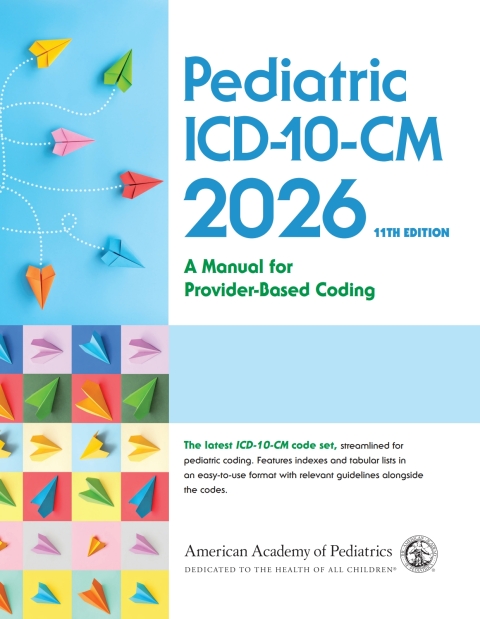 Cover image for book Pediatric ICD-10-CM: A Manual for Provider Based Coding 2026