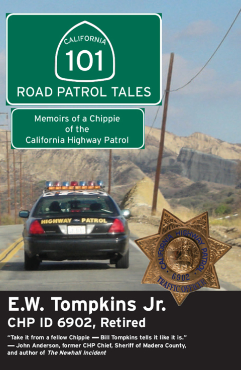Cover image for book 101 Road Patrol Tales: Memoirs of a Chippie of the California Highway Patrol