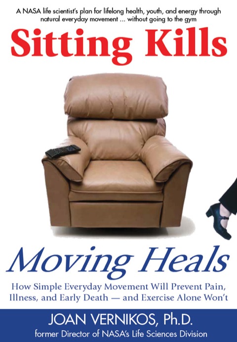 Cover image for book Sitting Kills, Moving Heals