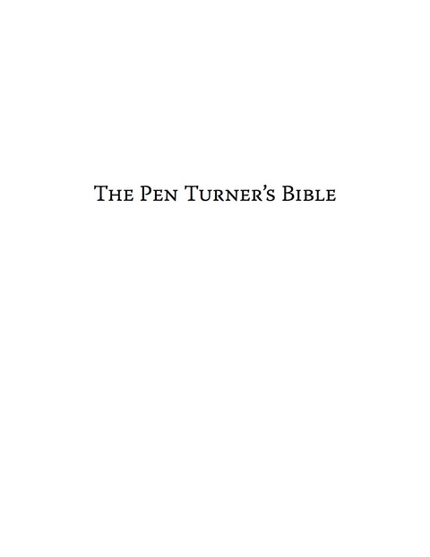 Cover image for book The Pen Turner's Bible