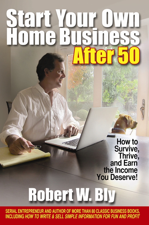 Cover image for book Start Your Own Home Business After 50