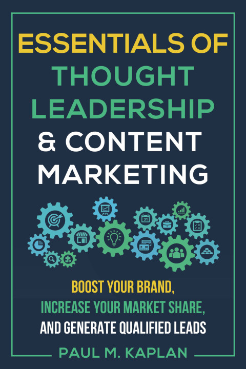 Cover image for book Essentials of Thought Leadership and Content Marketing