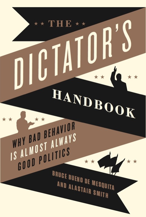 Cover image for book The Dictator's Handbook