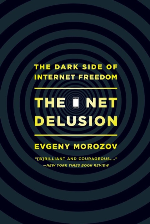 Cover image for book The Net Delusion