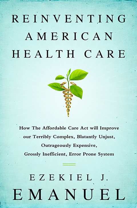Cover image for book Reinventing American Health Care