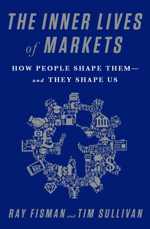 Cover image for book The Inner Lives of Markets