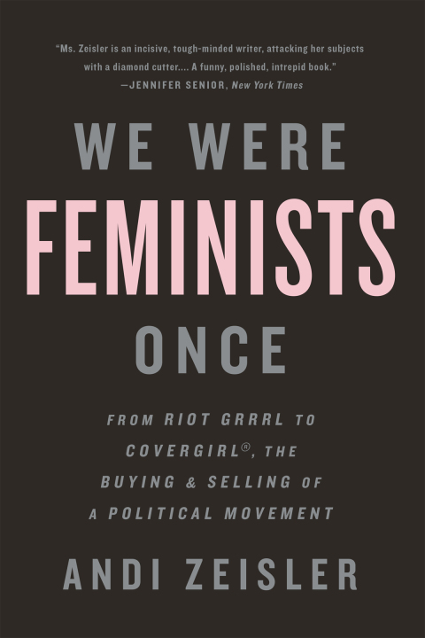 Cover image for book We Were Feminists Once