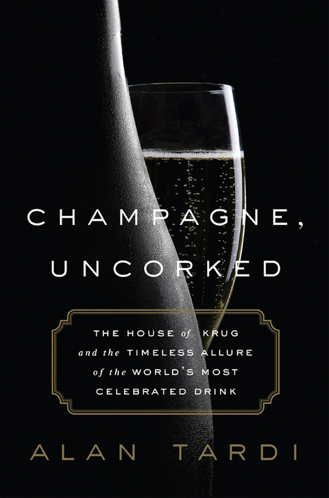 Cover image for book Champagne, Uncorked