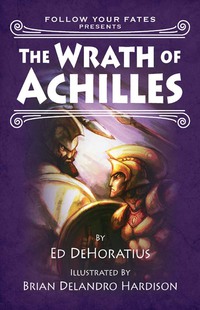 Cover image: The Wrath of Achilles 1st edition 9780865167087
