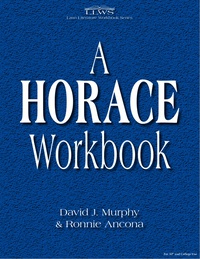 Cover image: A Horace Workbook 1st edition 9780865165748