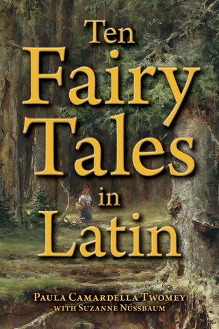 Ten Fairy Tales in Latin