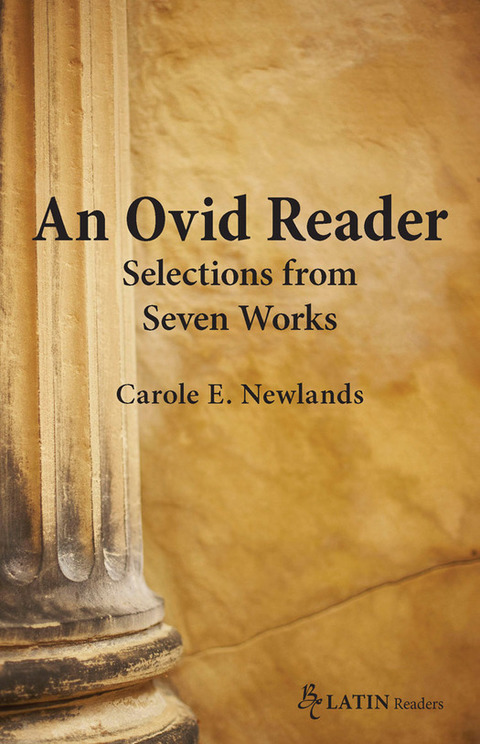 Cover image for book An Ovid Reader : Selections from Seven Works