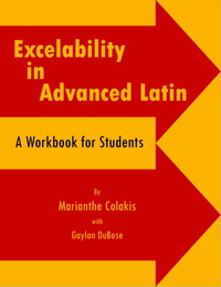 Cover image: Excelability in Advanced Latin 1st edition 9780865165120