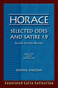 Cover image: Horace: selected odes and Satire 1.9, Revised 2nd edition 9780865166080