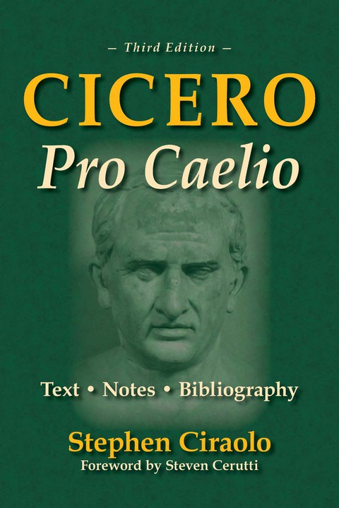 Cover image for book Cicero Pro Caelio 3rd Ed.