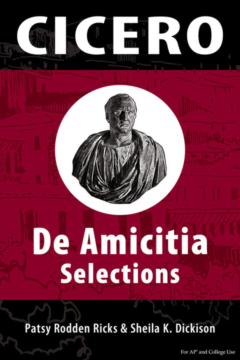 Cover image for book Cicero De Amicitia Selections for AP