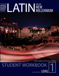 Cover image: Latin for the New Millennium Level 1 Second Edition Student Workbook 2nd edition 9780865168084
