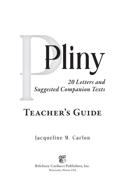 Cover image for book Pliny: 20 Letters and Suggested Companion Texts Teacher's Guide