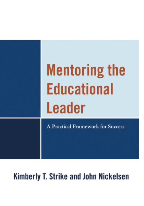 Mentoring the Educational Leader 