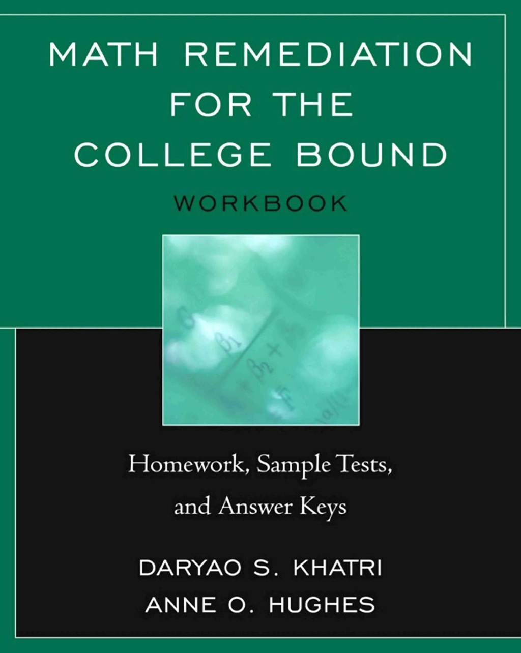 Math Remediation for the College Bound (eBook Rental)