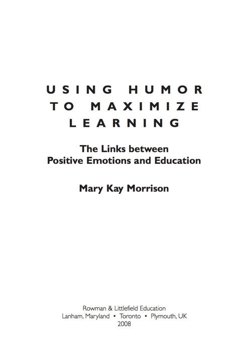 Using Humor to Maximize Learning 