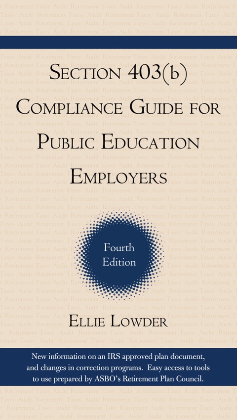 Cover image for book Section 403(b) Compliance Guide for Public Education Employers